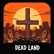 Dead Land: Last Hope
