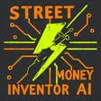 Street Money Inventor AI