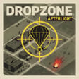 DROPZONE: AFTERLIGHT