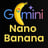 เข้าถึง Nano Banana (Gemini 2.5 Flash Image) ฟรี