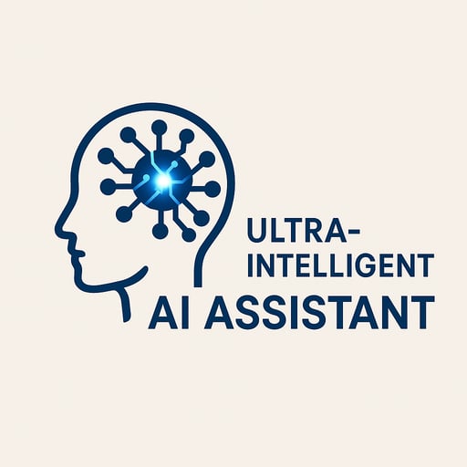 Ultra-Intelligent AI Assistant
