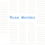 Muse Wonder